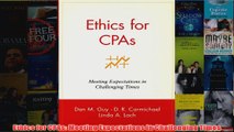 FreeDownload  Ethics for CPAs Meeting Expectations in Challenging Times  FREE PDF