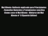 [PDF] Mal Aliento: Halitosis explicado para Principiantes - Remedios Naturales y Tratamientos