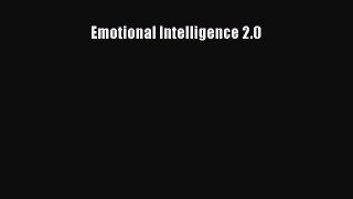 Download Emotional Intelligence 2.0  Read Online