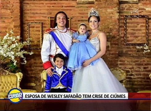 ESPOSA DE WESLEY SAFADÃO TEM CRISE DE CIÚMES