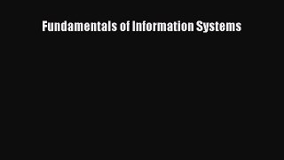 Read Fundamentals of Information Systems Ebook Free