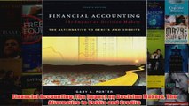 FreeDownload  Financial Accounting The Impact on Decision Makers The Alternative to Debits and Credits  FREE PDF