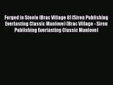 Read Forged in Steele [Brac Village 8] (Siren Publishing Everlasting Classic Manlove) (Brac
