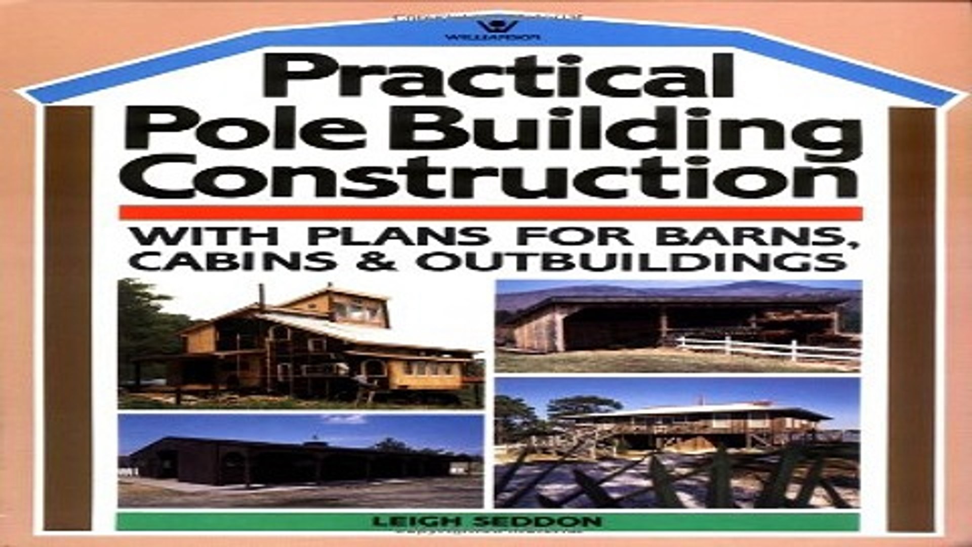 Download Practical Pole Building Construction With Plans For Barns
