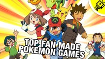 Top 6 Fan Made Pokemon Games!