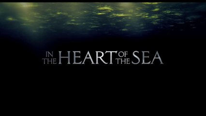 In the Heart of the Sea (2015) Trailer