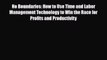 [PDF] No Boundaries: How to Use Time and Labor Management Technology to Win the Race for Profits