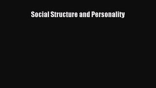 Download Social Structure and Personality Ebook Free