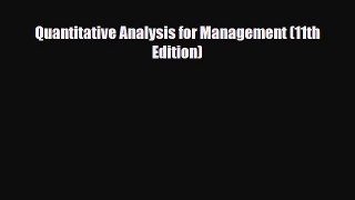 [PDF] Quantitative Analysis for Management (11th Edition) Download Online