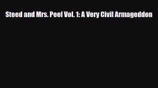 [Download] Steed and Mrs. Peel Vol. 1: A Very Civil Armageddon [Read] Full Ebook