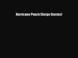 [PDF] Hurricane Punch (Serge Storms) [Read] Online