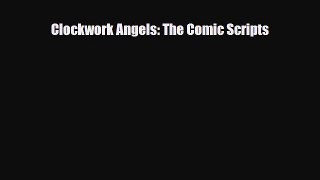 [PDF] Clockwork Angels: The Comic Scripts [PDF] Full Ebook