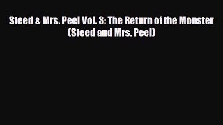[Download] Steed & Mrs. Peel Vol. 3: The Return of the Monster (Steed and Mrs. Peel) [PDF]