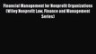 [PDF] Financial Management for Nonprofit Organizations (Wiley Nonprofit Law Finance and Management