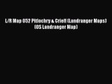 [PDF] L/R Map 052 Pitlochry & Crieff (Landranger Maps) (OS Landranger Map) Download Full Ebook