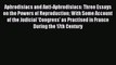 Read Aphrodisiacs and Anti-Aphrodisiacs: Three Essays on the Powers of Reproduction With Some