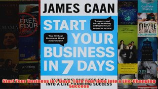 Download PDF  Start Your Business in 7 Days Turn Your Idea Into a LifeChanging Success FULL FREE