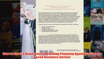 Download PDF  How to Start a Homebased Wedding Planning Business HomeBased Business Series FULL FREE