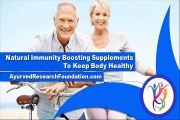 Natural Immunity Boosting Supplements To Keep Your Body Healthy
