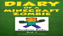 Read Diary of a Minecraft Zombie Book 9  Zombie s Birthday Apocalypse  An Unofficial Minecraft