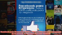 Download PDF  Facebook para Empresas Tráfico 100 calificado para tu negocio de Facebook en Español FULL FREE