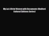 [Download PDF] My Lai: A Brief History with Documents (Bedford Cultural Editions Series)  Full