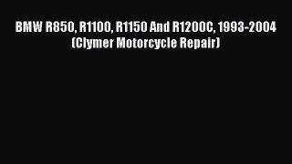 Ebook BMW R850 R1100 R1150 And R1200C 1993-2004 (Clymer Motorcycle Repair) Read Full Ebook
