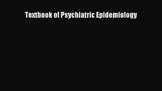 PDF Textbook of Psychiatric Epidemiology Free Books