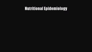Download Nutritional Epidemiology Free Books