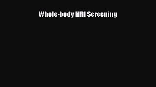 Download Whole-body MRI Screening Free Books