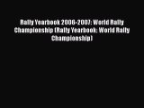 Ebook Rally Yearbook 2006-2007: World Rally Championship (Rally Yearbook: World Rally Championship)