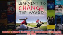 Download PDF  Learning to Change the World The Social Impact of One Laptop Per Child FULL FREE