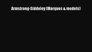 Ebook Armstrong-Siddeley (Marques & models) Read Full Ebook