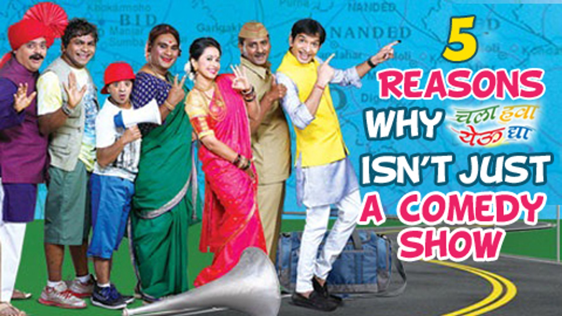 Top 5 Reasons Why Chala Hawa Yeu Dya Is The Best Comedy Show Zee Marathi Bhau Kadam