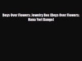 PDF Boys Over Flowers: Jewelry Box (Boys Over Flowers: Hana Yori Dango) Free Books