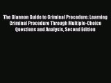 [Download PDF] The Glannon Guide to Criminal Procedure: Learning Criminal Procedure Through