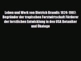 [PDF] Leben und Werk von Dietrich Brandis 1824-1907: Begründer der tropischen Forstwirtschaft