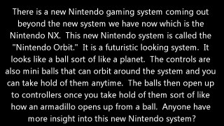 The Nintendo Orbit (The Nintendo System of the Future)
