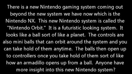 The Nintendo Orbit (The Nintendo System of the Future)