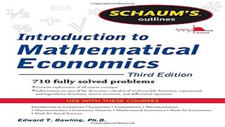 Read Schaum s Outline of Introduction to Mathematical Economics  3rd Edition  Schaum s Outlines