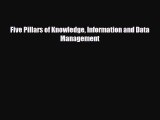 [PDF] Five Pillars of Knowledge Information and Data Management Read Online