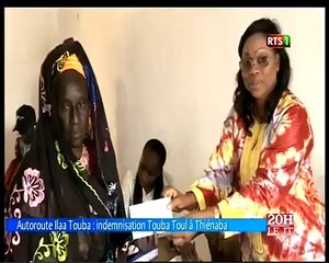 Autoroute Ilaa Touba ׃ indemnisation Touba Toul à Thiénaba