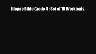 PDF Lifepac Bible Grade 4 : Set of 10 Worktexts. Ebook