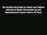 PDF The Carolina Curriculum for Infants and Toddlers with Special Needs: Assessment Log and