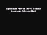 Download Afghanistan Pakistan [Tubed] (National Geographic Reference Map) PDF Book Free