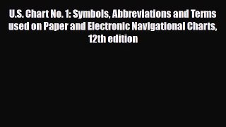 PDF U.S. Chart No. 1: Symbols Abbreviations and Terms used on Paper and Electronic Navigational