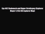 Download Exp 402 Badenoch and Upper Strathspey (Explorer Maps) 1:25k (OS Explorer Map) Free