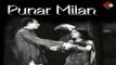 O Jeene wale Haste Haste Jeena ... Punar Milan ... 1940 ... Singer ... Arun Kumar Mukherjee.