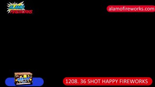 36-Shot Happy Fireworks- #1208- Alamo Fireworks