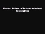 Download Webster's Dictionary & Thesaurus for Students Second Edition Read Online